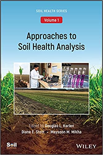 Approaches to Soil Health Analysis, Volume 1 - Orginal Pdf